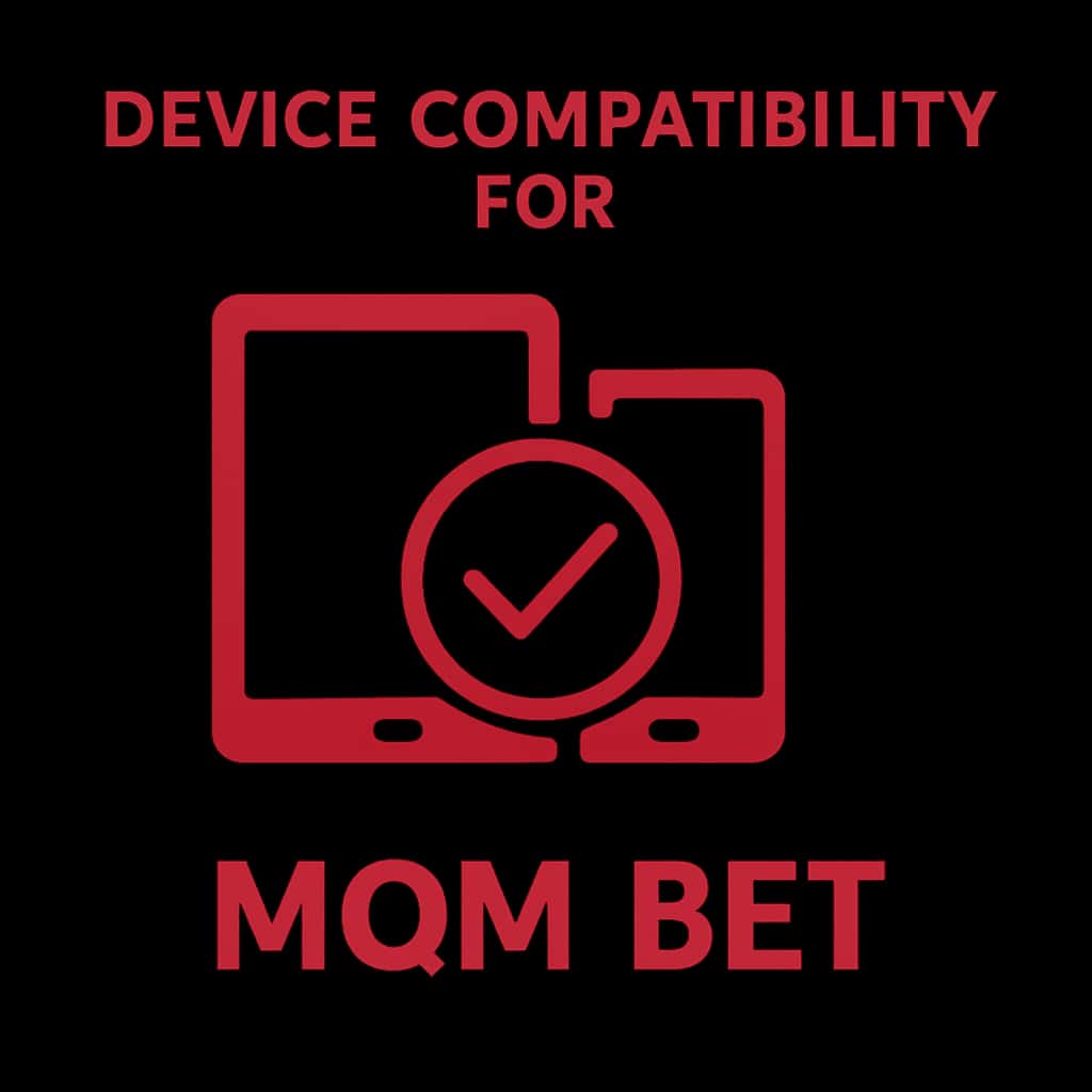 A badge icon illustrating MQM Bet compatibility.